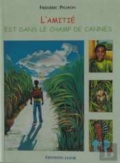 L'Amitié Est Dans Le Champ De Cannes