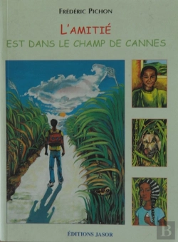 Bertrand.pt - L'Amitié Est Dans Le Champ De Cannes