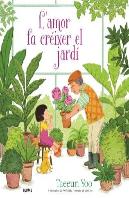 Lamor Fa Creixer El Jardi