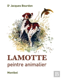 Bertrand.pt - Lamotte, Peintre Animalier