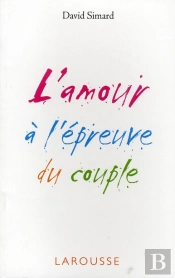 L'Amour A L'Epreuve Du Couple