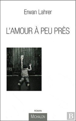 Bertrand.pt - L'Amour À Peu Près