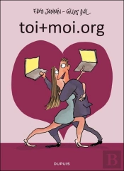 L'Amour Au Bout Du Clic T.1 ; Toi+Moi.Org