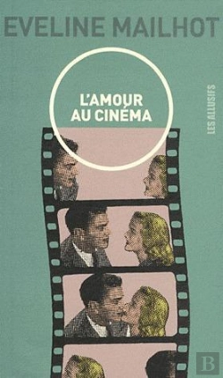 Bertrand.pt - L'Amour Au Cinema