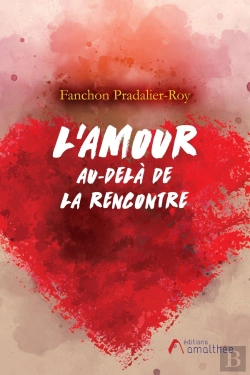 Bertrand.pt - L'Amour Au-Delà De La Rencontre