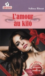 L'Amour Au Kilo