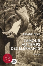 L'Amour Au Temps Des Elephants