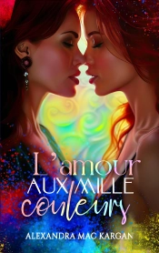 L'Amour Aux Mille Couleurs