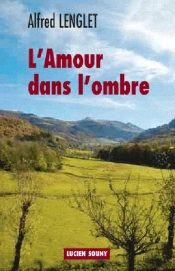 L'Amour Dans L'Ombre