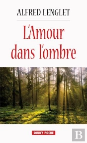 L'Amour Dans L'Ombre