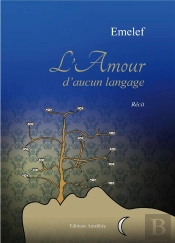 L'Amour D'Aucun Langage