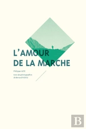 L'Amour De La Marche