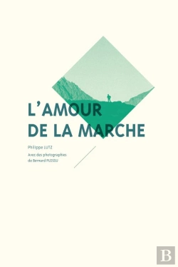 Bertrand.pt - L'Amour De La Marche