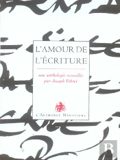 L'Amour De L'Ecriture