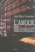L'Amour Des Bibliotheques
