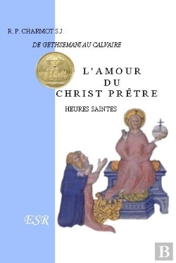 Bertrand.pt - L'Amour Du Christ Prêtre