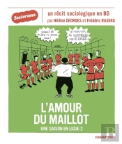 L'Amour Du Maillot ; Une Saison En Ligue 2