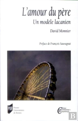 Bertrand.pt - L'Amour Du Père ; Un Modèle Lacanien