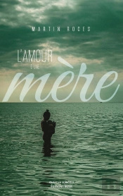 L'Amour D'Une Mere