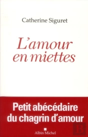 L'Amour En Miettes