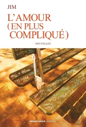 L'Amour (En Plus Compliqué)