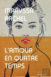 L'Amour En Quatre Temps