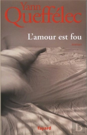 L'Amour Est Fou