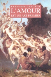 L'Amour Est Un Art Premier