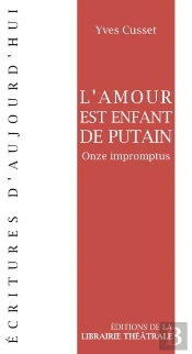 L'Amour Est Un Enfant De Putain