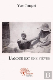 L'Amour Est Une Fievre