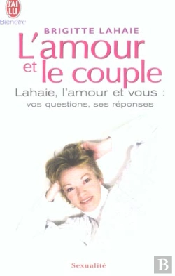Bertrand.pt - L'Amour Et Le Couple ; Lahaie, L'Amour Et Vous