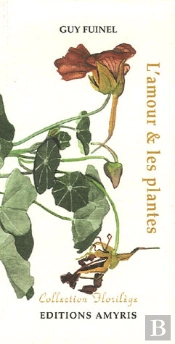 L'Amour Et Les Plantes ; Capucine