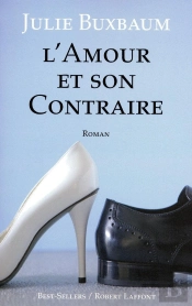 L'Amour Et Son Contraire