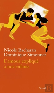 L'Amour Explique A Nos Enfants