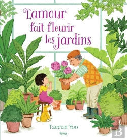 Bertrand.pt - L'Amour Fait Fleurir Les Jardins