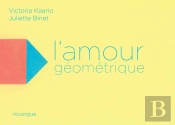 L'Amour Geometrique