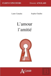 L'Amour, L'Amitié