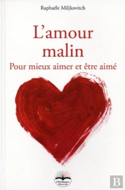 Bertrand.pt - L'Amour Malin ; Pour Mieux Aimer Et Être Aimé
