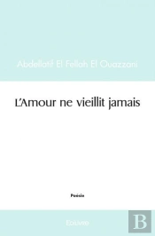 Lamour Ne Vieillit Jamais