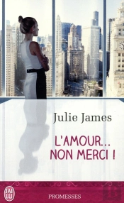 L'Amour... Non Merci !