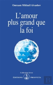 L'Amour Plus Grand Que La Foi