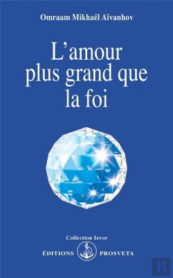 Bertrand.pt - L'Amour Plus Grand Que La Foi