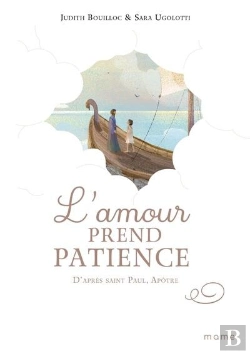 Bertrand.pt - L'Amour Prend Patience D'Après Saint Paul, Apôtre