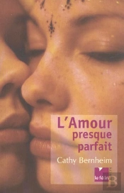 L'Amour Presque Parfait