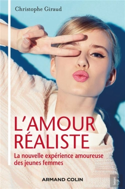 Bertrand.pt - L'Amour Réaliste ; La Nouvelle Expérience Amoureuse Des Jeunes Femmes