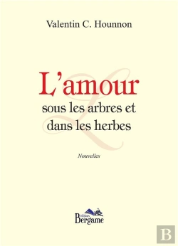Bertrand.pt - L'Amour Sous Les Arbres Et Dans Les Herbes