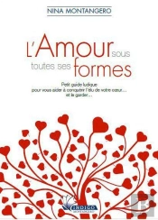 L'Amour Sous Toutes Ses Formes