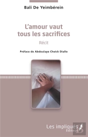 L'Amour Vaut Tous Les Sacrifices - Recit