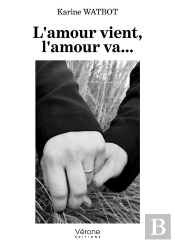 L'Amour Vient, L'Amour Va...