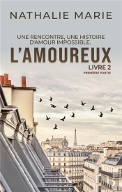L'Amoureux Tome 2 Partie 1